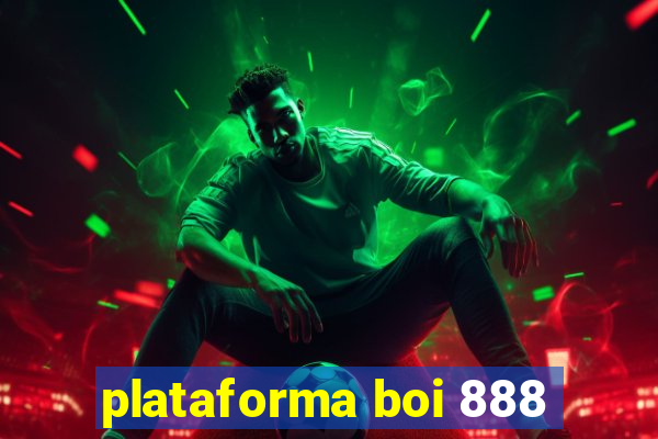 plataforma boi 888